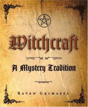 Witchcraft – A Mystery Tradition